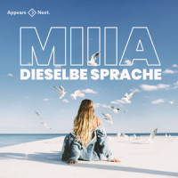 Dieselbe Sprache_Miia