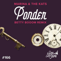Ponder_Marina & the Kats,Betty Booom
