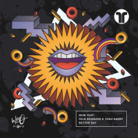 Better Day_Wh0,Nile Rodgers,Josh Barry
