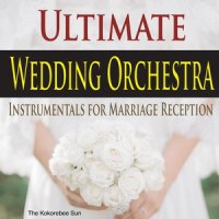 Canon in D(Orchestral Wedding Version)_The Kokorebee Sun,Johann Pachelbel