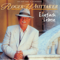 Mein Himmel ist nicht über den Wolken_Roger Whittaker