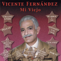 Mi Viejo_Vicente Fernández