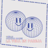 La Vida En Pareja_Okills,Marco Mares