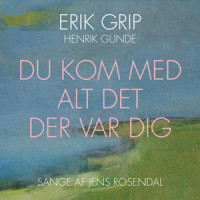 Som solskin over mark og hav_Erik Grip,Christian Dyrst,Per Warming,Jens Rosendal