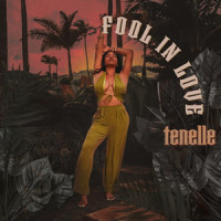 Fool In Love_Tenelle