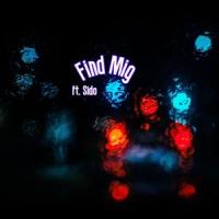 Find Mig(feat. Sido)_Eh1,Sido