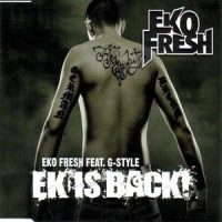 G-Style Is Back_Eko Fresh,G-Style,Summer Cem,Kay one