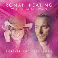 Forever And Ever Amen_Ronan Keating,Shania Twain