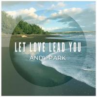All of My Love_Andy Park