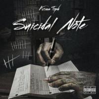 Suicidal Note(feat. M1llionz & Lil 2z)_Kriss Toph,M1LLIONZ,Lil 2z