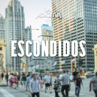 Escondidos_La Adictiva Banda San José de Mesillas