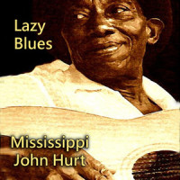 Farther Along_Mississippi John Hurt