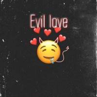 Evil love(feat. MISSIO, ZUTOMAYO & Croosh)_Pengclique,Missio,ZUTOMAYO,Croosh