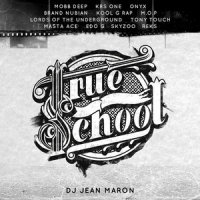 True School_DJ Jean Maron,KRS-One,De Lab