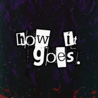 How It Goes_Kid Travis