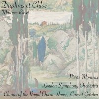 Daphnis et Chloé: Troisième Partie: Lever du jour - Scène_London Symphony Orchestra,Chorus of the Royal Opera House, Covent Garden,Covent Garden,Pierre Monteux