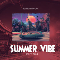 Summer Vibe_Young Prod Rock,Slaughter,Kix,Warrant