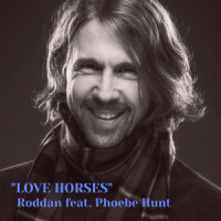 Love Horses_Roddan,Phoebe Hunt,Scott Roddan