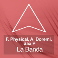 La Banda_F.Physical,A. Doremi,Sax P