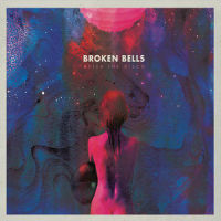 Perfect World_Broken Bells