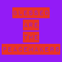 Blessed Are the Peacemakers_Ashtar Command,Chris Holmes,Jon Bates,Oliver Kraus