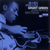 Have You Ever Had The Blues_Grant Green