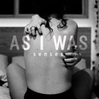 As I Was_Senses,Madison Wiesler,Josh Bissell,Nick Sampson