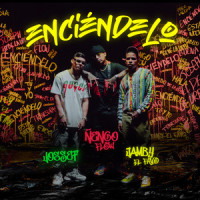 Enciéndelo_Jossef,Jamby el Favo,Ñengo Flow