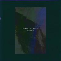 Moving On_Koda,VAAAL