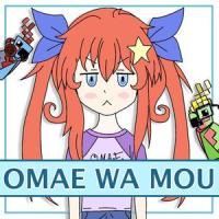 Omae Wa Mou(feat. Cg5 & Monty-Chan)_EileMonty,CG5,Monty-Chan