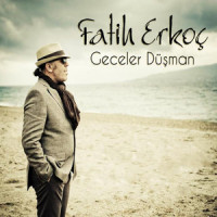 Geceler Düşman_Fatih Erkoc,Adnan Ergil
