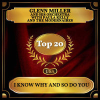 I Know Why(And So Do You)_Glenn Miller and His Orchestra,Paula Kelly,The Modernaires