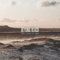 Beyond Reach_Devil Sold His Soul