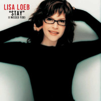 Stay(I Missed You)_Lisa Loeb
