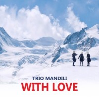 Mokhwel Mshvidobit!(You Are Welcome!)_Trio Mandili