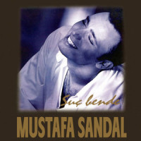 Sana İhtiyacım Var_Mustafa Sandal