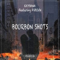 Bourbon Shots_KAYHANA,FVBIVN
