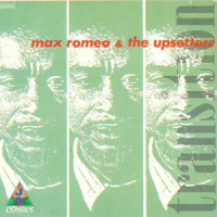Gotta Take A Chance_Max Romeo,The Upsetters