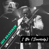 I Do(Sincerely)_Jeff Bradshaw,Marsha Ambrosius