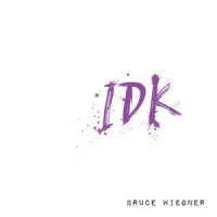 Idk_Bruce Wiegner