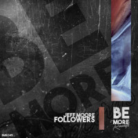 Followers_Jeff Moore