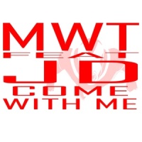 Come with Me_MWT,JD