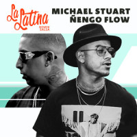 La Latina_Michael Stuart,Ñengo Flow,Edwin Rosa Vázquez