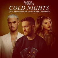 Cold Nights (feat. Stan Walker & Larissa Lambert)_Pacific Heights,Stan Walker,Larissa Lambert