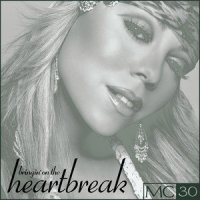 Bringin' On The Heartbreak_Mariah Carey