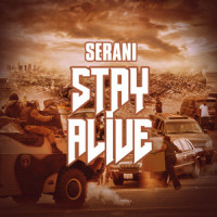 Stay Alive_Serani