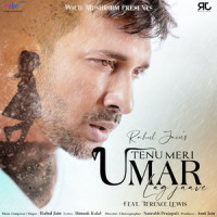 Tenu Meri Umar Lag Jaave_Rahul Jain
