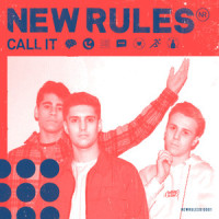 Call It_New Rules,Alexander McGarry,Nathan Lambert,Ryan Meaney,Alex Stacey,Rick Parkhouse,George Tizzard,Lewis Darrah