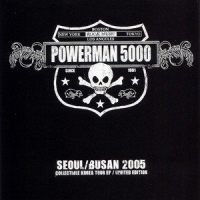 That's The Way It Is_Powerman 5000