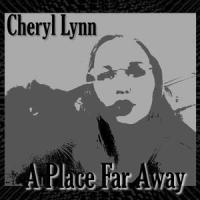 A Place Far Away_Cheryl Lynn,Cheryl Procopation